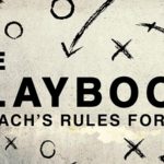 The Playbook: reglas del deporte para ser un campeón en la vida
