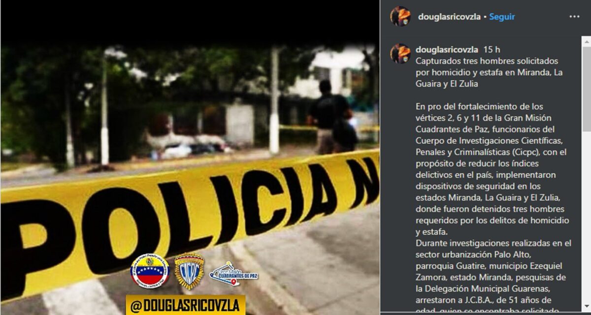 Detuvieron a 3 hombres solicitados por homicidio y estafa en Miranda, Vargas y Zulia