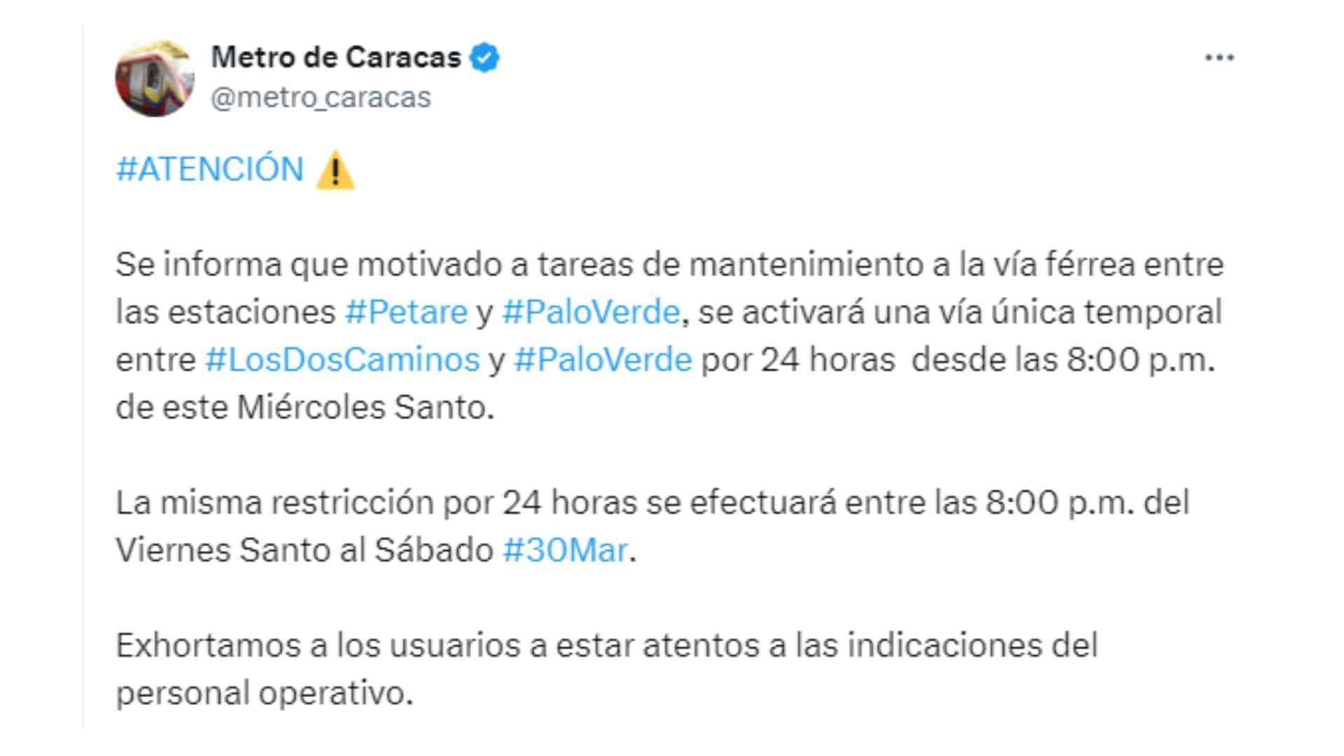 Metro de Caracas habilitó una vía única temporal entre Los Dos Caminos y Palo Verde por mantenimientos en Semana Santa 
