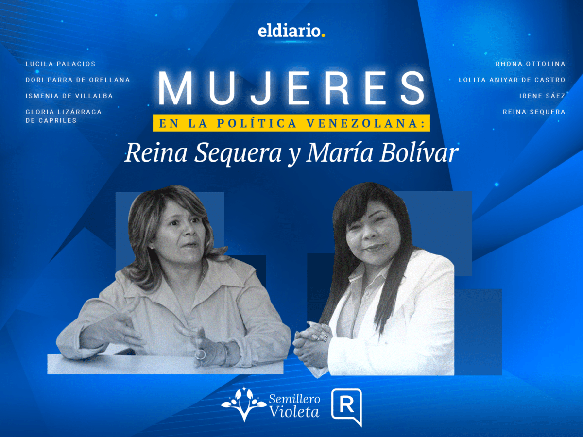 Mujeres en la política venezolana: Reina Sequera y María Bolívar