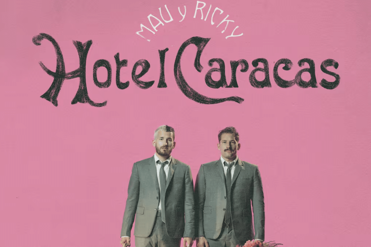 Mau and Ricky Montaner release Hotel Caracas, an album dedicated to Venezuela