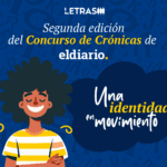 El Diario anuncia la segunda edición de su Concurso de Crónicas: Una identidad en movimiento 