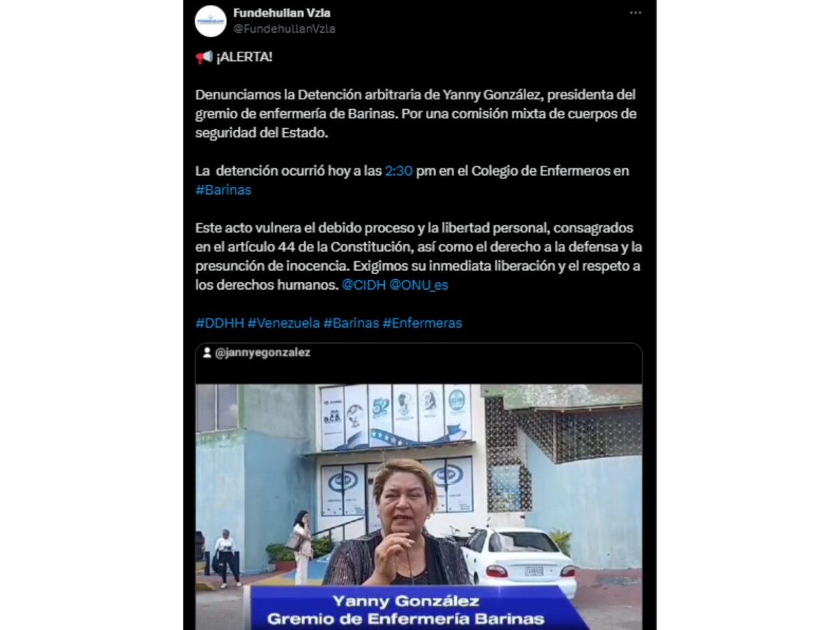 Fundehullan denunció la detención de la presidenta del gremio de enfermería de Barinas