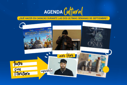 ¿Qué hacer en Caracas durante las dos últimas semanas de septiembre? 