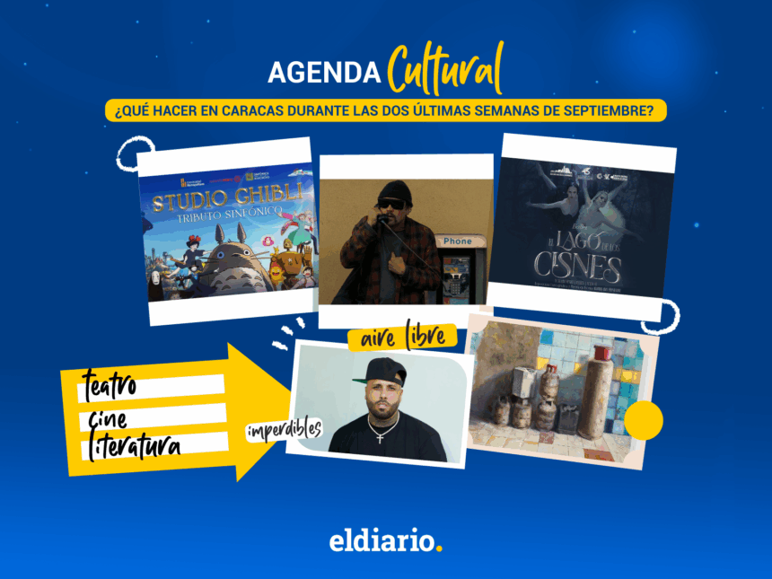 ¿Qué hacer en Caracas durante las dos últimas semanas de septiembre? 