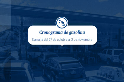Cronograma de distribución de gasolina del 27 de octubre al 2 de noviembre