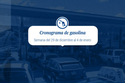 Cronograma de distribución de gasolina del 29 de diciembre al 4 de enero