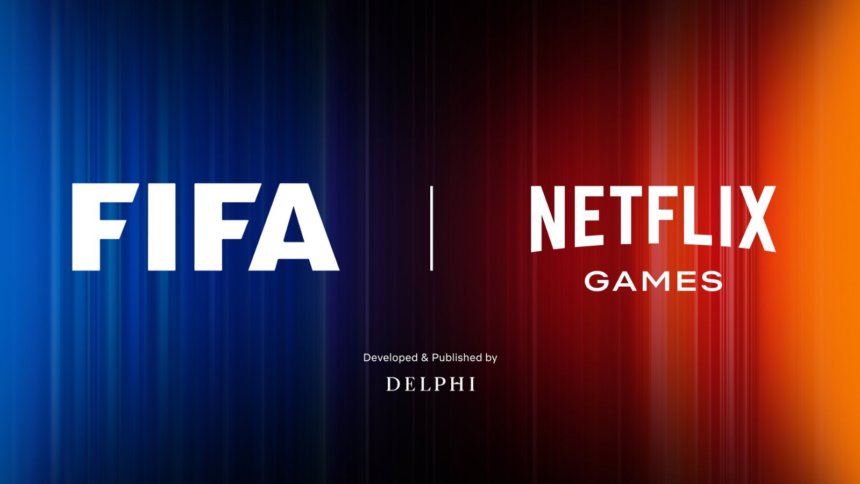 Netflix anunció el lanzamiento de un videojuego de la FIFA para el Mundial de 2026