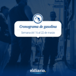 Cronograma de distribución de gasolina del 16 al 22 de marzo